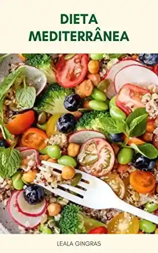 Livro Baixar: Dieta Mediterrânea : Plano De Refeição Dieta Mediterrâneo