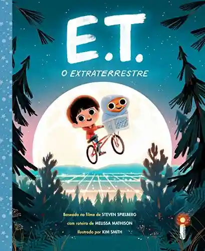 Livro Baixar: E.T. – o extraterrestre – Coleção Pipoquinha