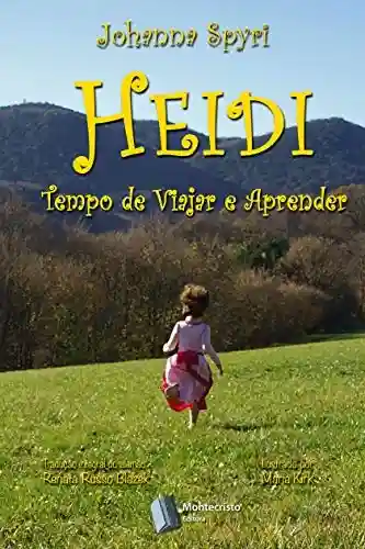 Livro Baixar: Heidi – Tempo de viajar e aprender