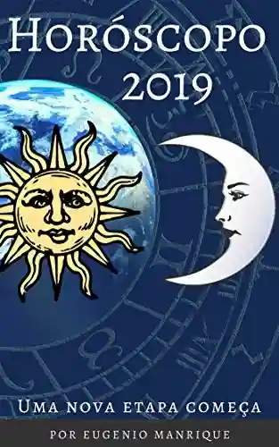 Livro Baixar: Horoscopo 2019: Uma nova etapa começa