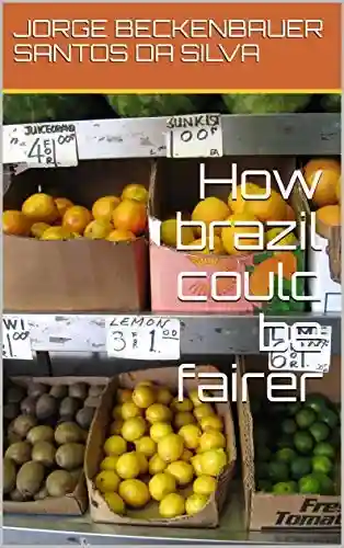 Livro Baixar: How brazil could be fairer