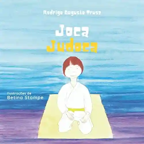 Livro Baixar: Joca Judoca