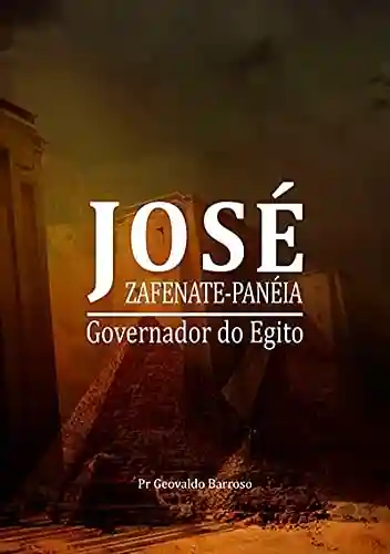 José – Zafenate-penéia - Pastor Geovaldo Barroso