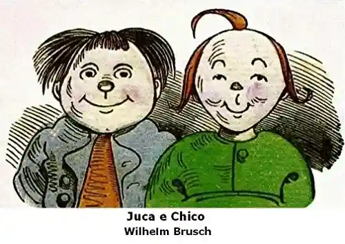 Livro Baixar: Juca e Chico: História de Dois Meninos em Sete Travessuras: (sem ilustrações)