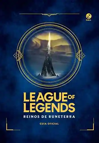 Livro Baixar: League of Legends: Reinos de Runeterra