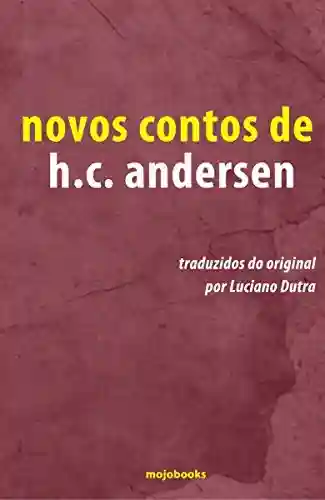 Livro Baixar: Novos contos de H.C Andersen