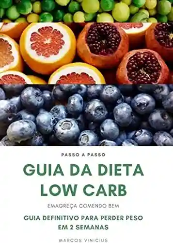Livro Baixar: O guia da Dieta Low Carb