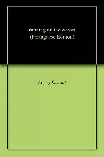 Livro Baixar: running on the waves