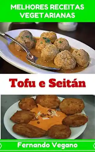 Livro Baixar: Tofu e Seitan