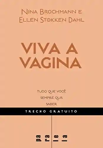 Viva a vagina – Trecho gratuito - Nina Brochmann