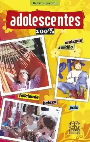 Adolescentes 100% - Pedrosa Ferreira