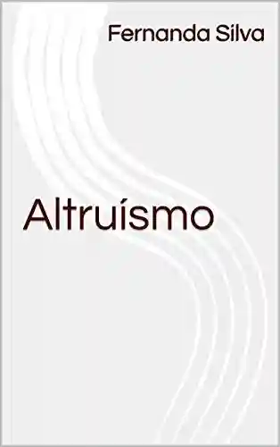 Livro Baixar: Altruísmo