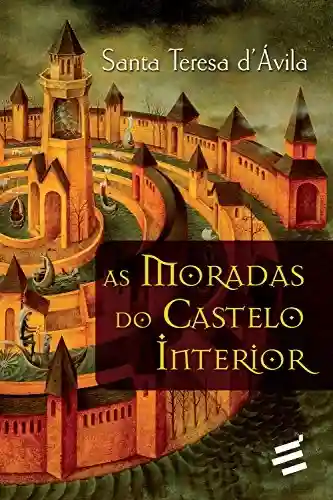 Livro Baixar: As Moradas do Castelo Interior
