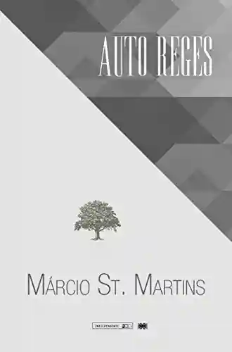Auto Reges - Márcio Saint Martins