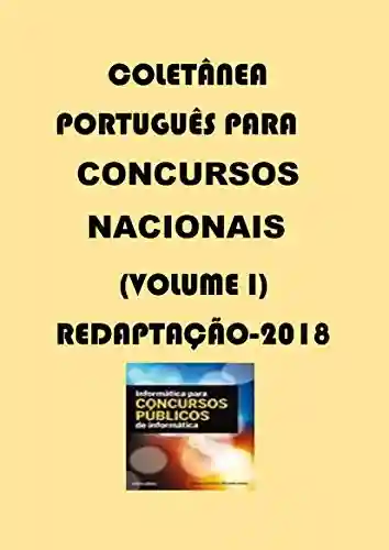 Livro Baixar: COLETÂNEA DE LÍNGUA PORTUGUESA PARA CONCURSOS NACIONAIS (I): COLETÂNEA PARA CONCURSOS PÚBLICOS NO BRASIL (1)