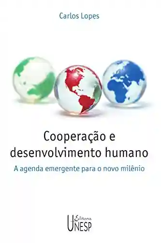 Livro Baixar: Cooperação E Desenvolvimento Humano