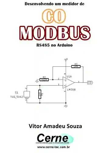 Livro Baixar: Desenvolvendo um medidor de CO MODBUS RS485 no Arduino