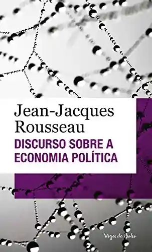 Livro Baixar: Discurso sobre a economia política (Vozes de Bolso)