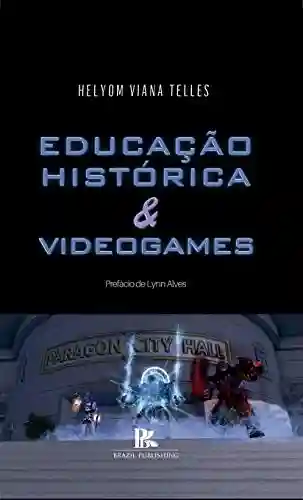 Audiobook Cover: Educação histórica e videogames