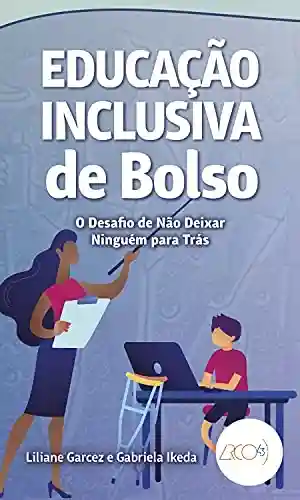 Livro Baixar: Educação inclusiva de Bolso: O desafio de não deixar ninguém para trás