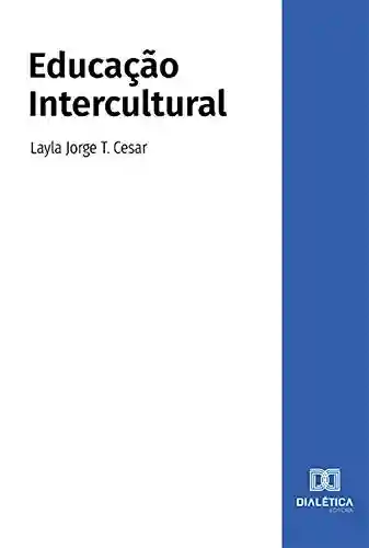 Livro Baixar: Educação Intercultural