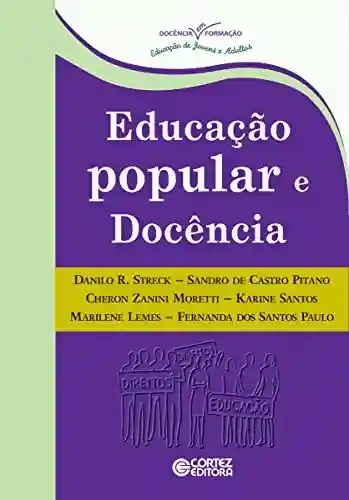 Livro Baixar: Educação popular e docência (Coleção Docência em Formação)