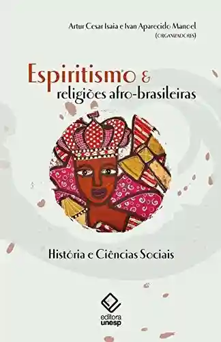 Livro Baixar: Espiritismo E Religiões Afro-Brasileiras