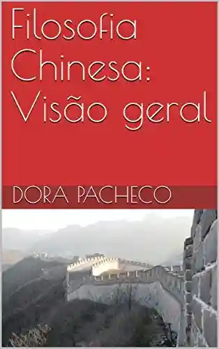 Livro Baixar: Filosofia Chinesa: Visão geral