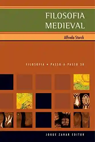 Livro Baixar: Filosofia Medieval (PAP – Filosofia)