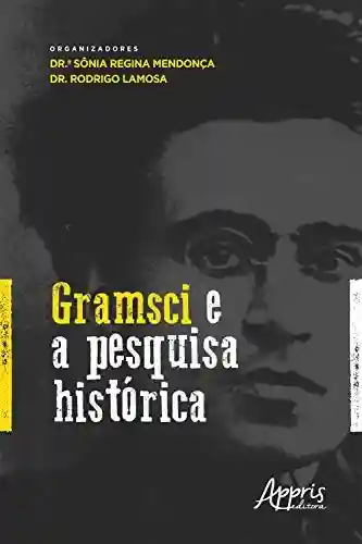 Livro Baixar: Gramsci e a Pesquisa Histórica