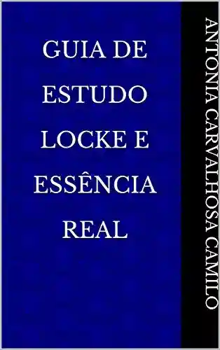 Livro Baixar: Guia De Estudo Locke E Essência Real
