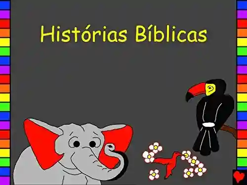 Livro Baixar: Histórias Bíblicas: Portuguese Bible Stories (Bible for Children Everywhere)