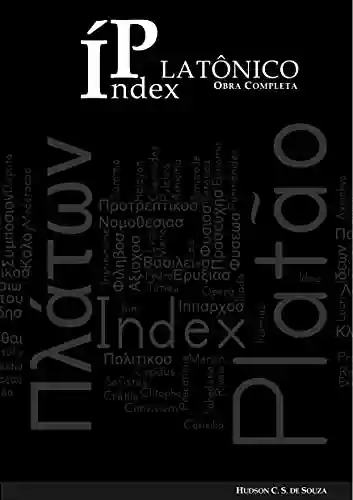 Livro Baixar: Índex Platônico: indexação da obra completa de Platão