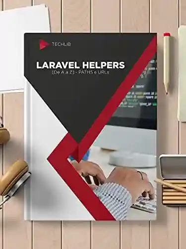 Livro Baixar: Laravel Helpers – Paths e URLs