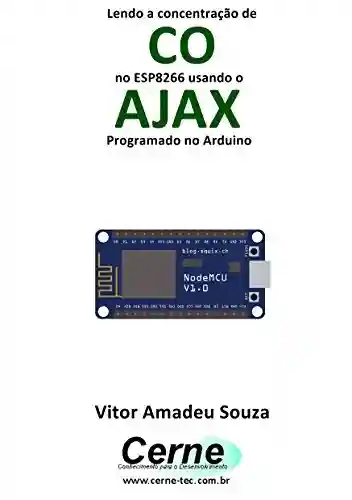 Livro Baixar: Lendo a concentração de CO no ESP8266 usando o AJAX Programado no Arduino