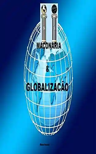 Livro Baixar: MAÇONARIA E GLOBALIZAÇÃO