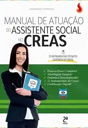 Livro Baixar: Manual de Atuação do Assistente Social no CREAS: Guia para Atuação Profissional!