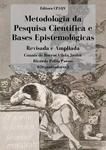 Livro Baixar: Metodologia da pesquisa científica e bases epistemológicas: Revisada e Ampliada