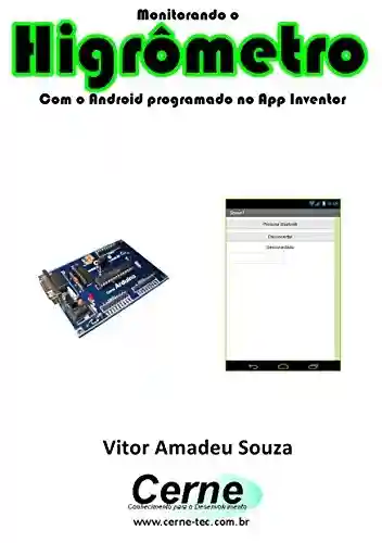 Livro Baixar: Monitorando um Higrômetro Com o Android programado no App Inventor