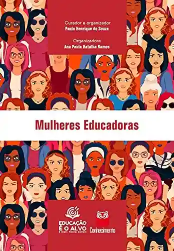 Livro Baixar: Mulheres Educadoras