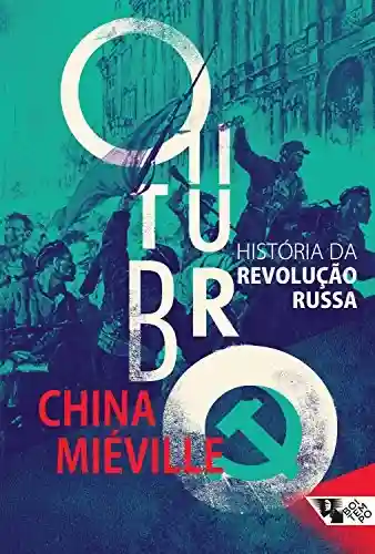 Livro Baixar: Outubro: História da Revolução Russa