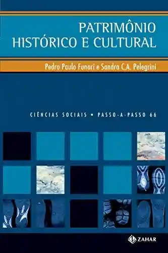 Livro Baixar: Patrimônio histórico e cultural (PAP – Ciências sociais)