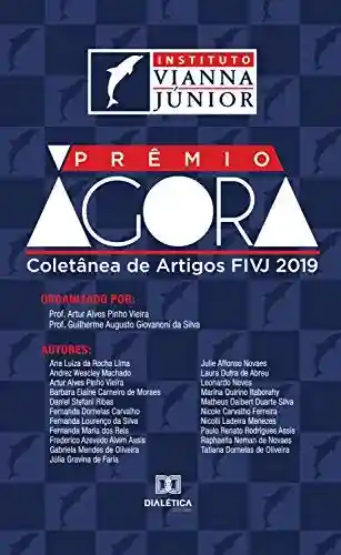 Livro Baixar: Prêmio Ágora: coletânea de artigos FIVJ 2019