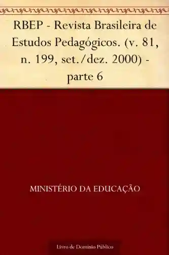 Livro Baixar: RBEP – Revista Brasileira de Estudos Pedagógicos. (v. 81 n. 199 set.-dez. 2000) – parte 5