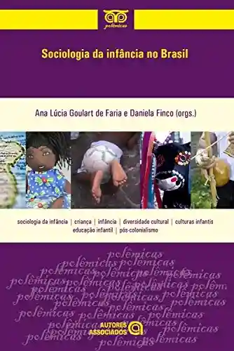 Livro Baixar: Sociologia da infância no Brasil