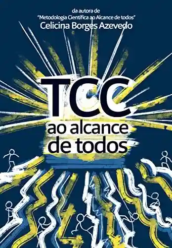 Livro Baixar: TCC ao Alcance de Todos
