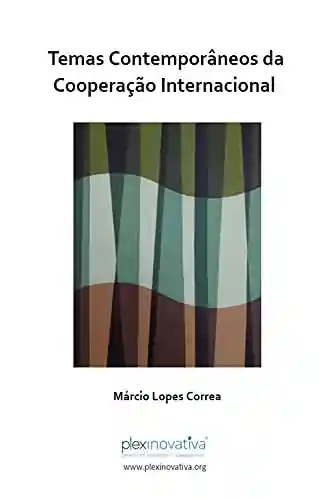 Livro Baixar: Temas Contemporâneos da Cooperação Internacional