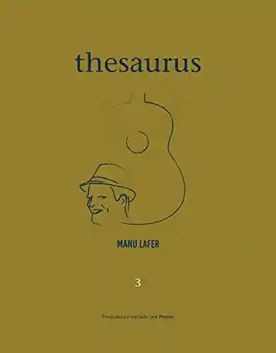 Thesaurus – Volume 3 - Manu Lafer