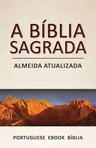 Livro Baixar: A Bíblia Sagrada: Almeida Atualizada (Portuguese)