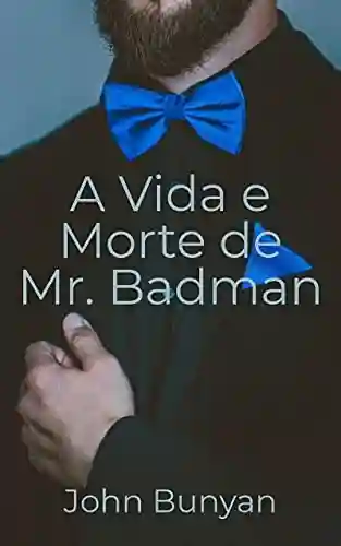 Livro Baixar: A Vida e Morte do Mr Badman